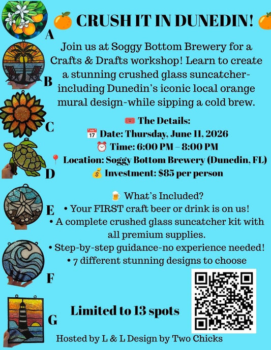 Crushed Glass Suncatcher Workshop @ Soggy Bottom Brewery Dunedin, FL June 11 2026  6-8pm