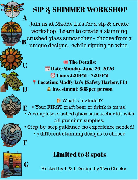 Crushed Glass Suncatcher Workshop @ Maddy Lu's Safety Harbor, FL June 29, 2026 5:30-7:30 pm